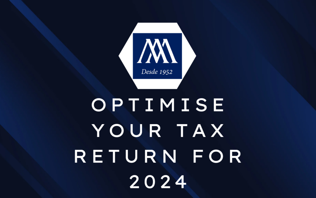 Optimise your tax return for 2024